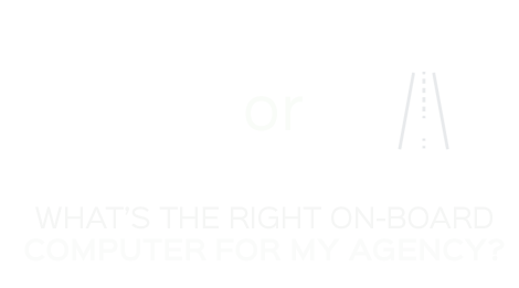 Tablet or Rugged?