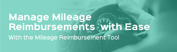 Handle data with the Mileage Reimbursement tool.