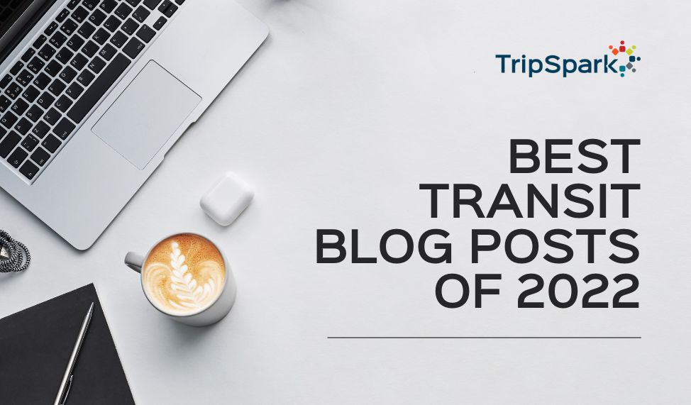 Best Transit Blog Posts of 2022