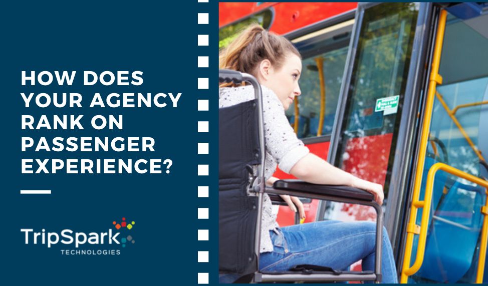 How Does Your Agency Rank on Passenger Experience?