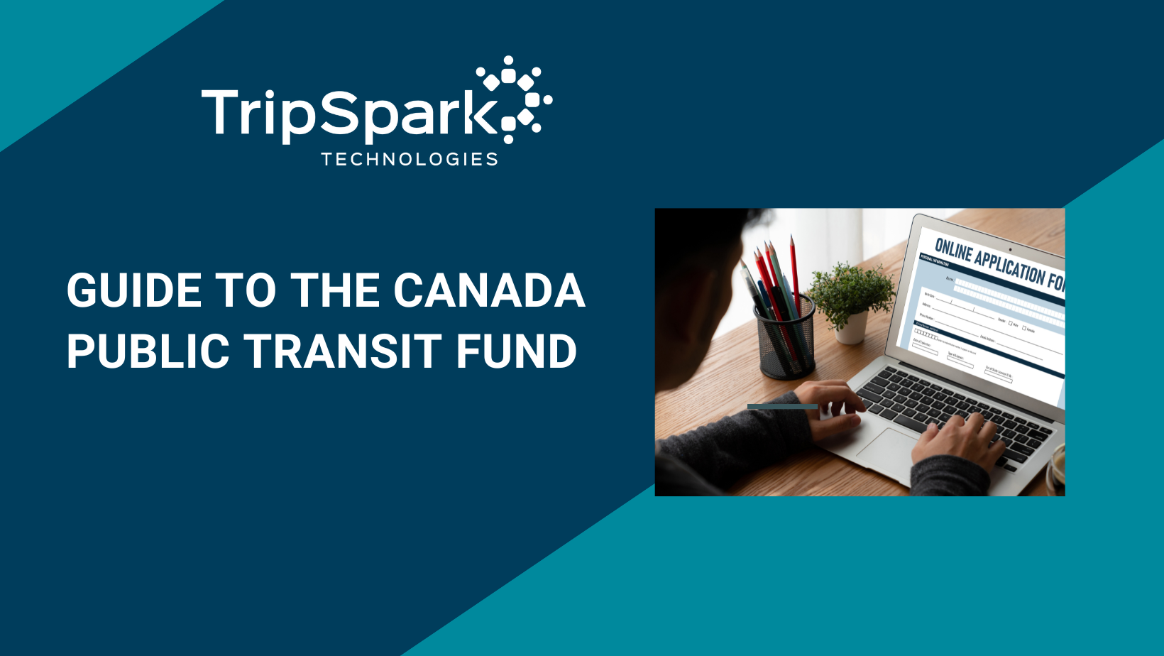 TripSpark’s Guide to the Canada Public Transit Fund
