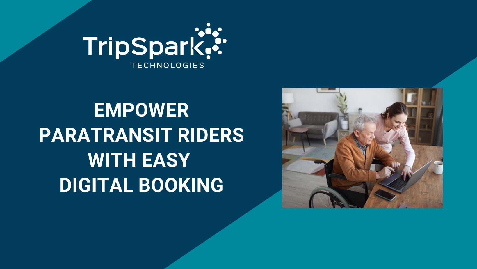 Empower Paratransit Riders with Easy Digital Booking