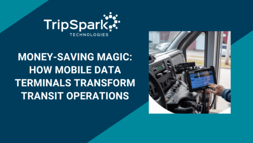 Money-Saving Magic: How Mobile Data Terminals Transform Transit Operations